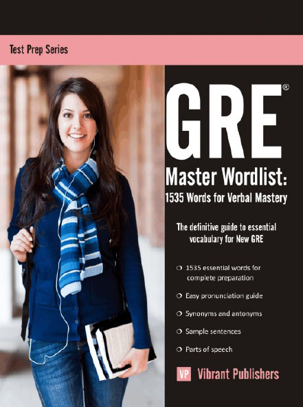 GRE Master Wordlist - 1535 Words for Verbal Mastery